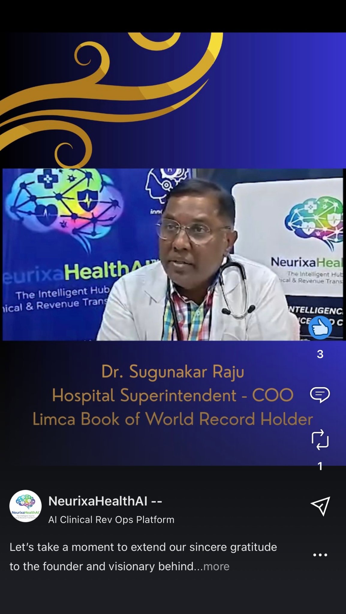 Dr. Sugunakar Raju — Hospital Superintendent, COO & Limca Book of World Record Holder endorsing NeurixaHealthAI™